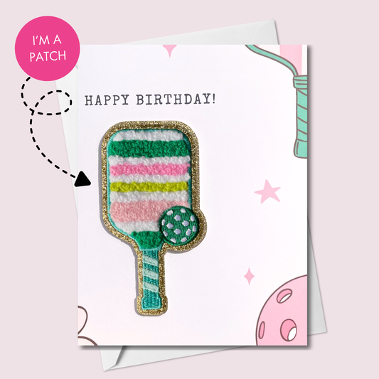 Happy Birthday Card with Pickleball Patch | Keepsake Sticker or Sew-On Patch