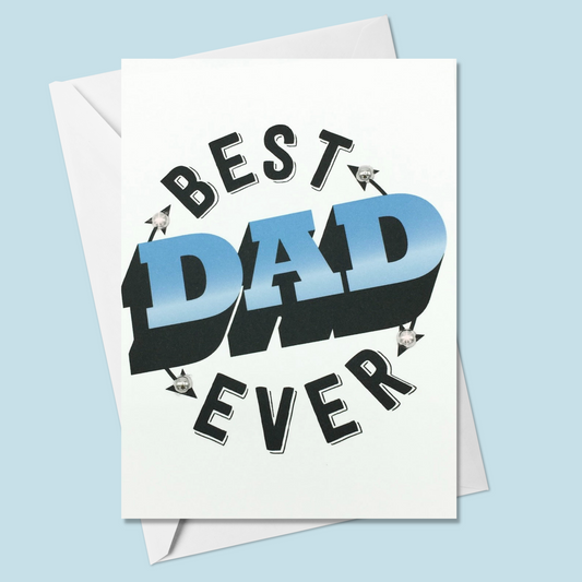 Best Dad Ever! Greeting Card